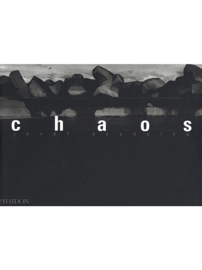 Josef Koudelka – Chaos