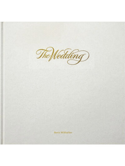 Boris Mikhailov – The Wedding